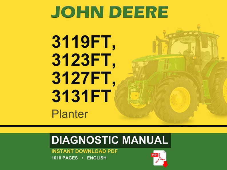 K&ouml;nnte beinhalten: Ein John Deere Diagnosehandbuch-Cover mit einem gr&uuml;nen Traktor auf gelbem Hintergrund. Der Text enth&auml;lt "JOHN DEERE", Modellnummern und "Planter". Der untere Abschnitt lautet "DIAGNOSTIC MANUAL" und "INSTANT DOWNLOAD PDF".
