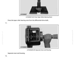 May include: Two black and white images from a manual. The first shows a mechanical part being pressed down. The second shows a mechanical part being held. Text includes "Press Taper Roller Bearing Down" and "Separate Cover and Housing."