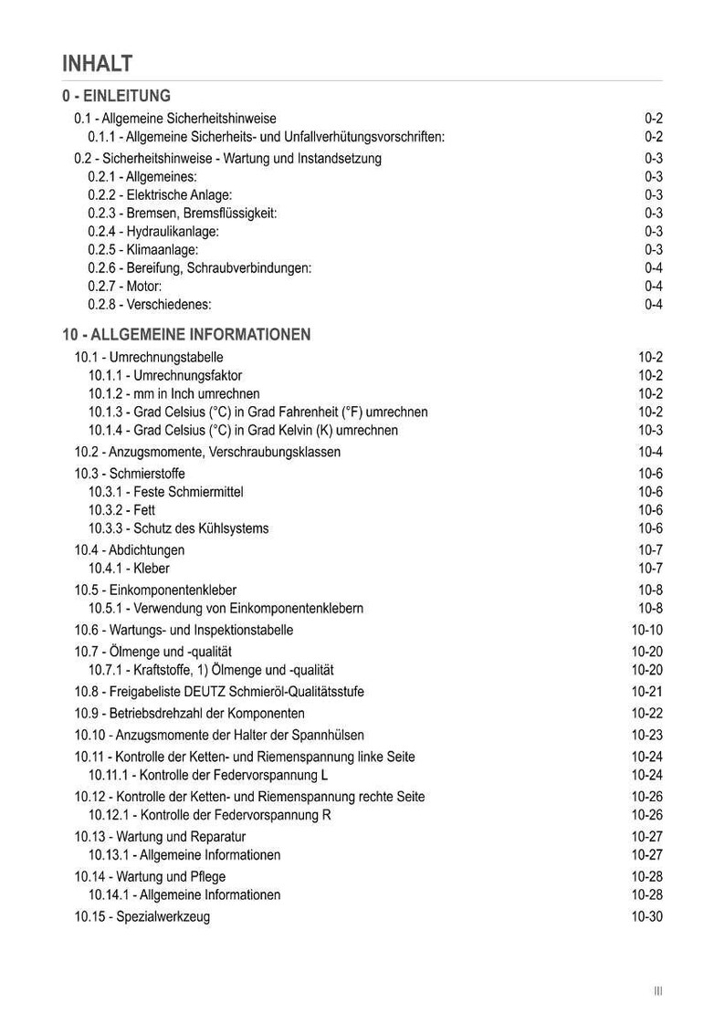Puede incluir: Tabla de contenidos en alem&aacute;n, que enumera cap&iacute;tulos y subcap&iacute;tulos. El texto aborda temas como instrucciones de seguridad, mantenimiento e informaci&oacute;n general. El documento incluye secciones sobre medidas y conversiones.