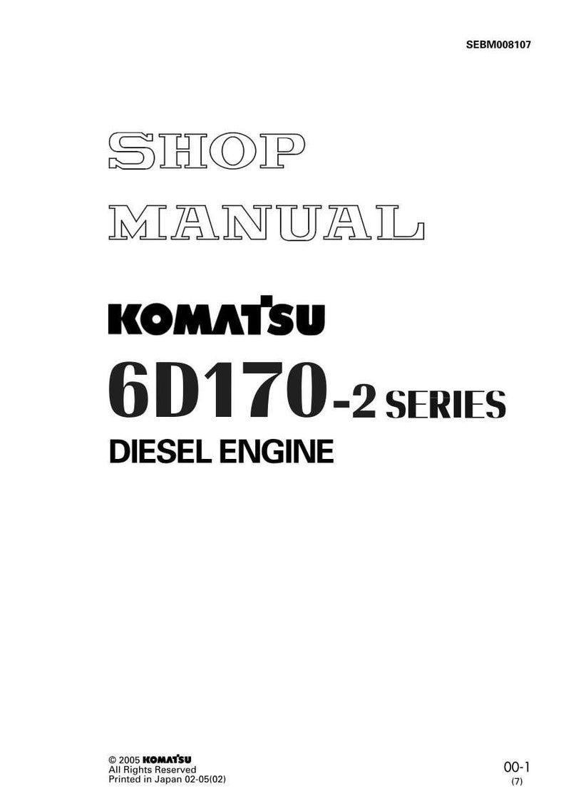 Pode incluir: Uma capa de manual branca com o texto "SHOP MANUAL" em negrito e contornado. Abaixo, o logotipo da KOMATSU &eacute; exibido, seguido por "6D170-2 SERIES DIESEL ENGINE". O documento est&aacute; marcado com "SEBM008107".