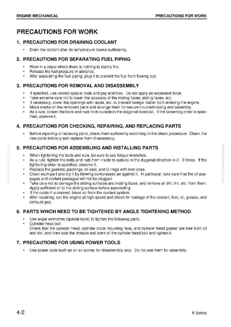 May include: White and black text on a white background detailing engine mechanical precautions for work. Sections include draining coolant, separating fuel piping, removal and disassembly, checking and replacing parts, assembling and installing parts, tightening methods, and using power tools.
