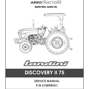 May include: A service manual for a Landini Discovery II 75 tractor. The cover displays a detailed line drawing of the tractor, the Argo Tractors logo, and the text "Quality Work. Quality Life."