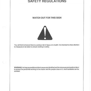 May include: A printed document titled "SAFETY REGULATIONS" with a warning sign. The document includes the text "WATCH OUT FOR THIS SIGN" and a warning about potential injury. The document also includes safety precautions.