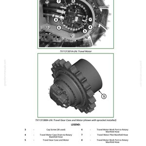 May include: Diagram of a travel motor and travel gear case with motor. The top image shows the motor with numbered components and hoses. The bottom image shows the gear case and motor with a sprocket installed. Text includes a legend.