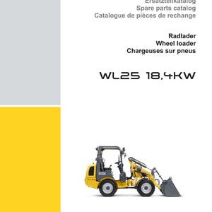 May include: Catalog cover for Wacker Neuson spare parts. The cover features the company logo, catalog title in multiple languages, and a yellow and gray wheel loader model WL25.