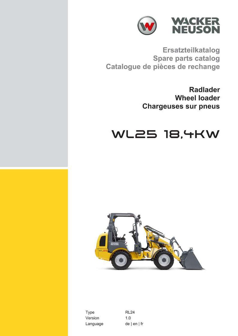 May include: Catalog cover for Wacker Neuson spare parts. The cover features the company logo, catalog title in multiple languages, and a yellow and gray wheel loader model WL25.