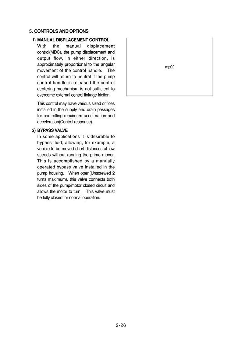 May include: A technical diagram with text detailing manual displacement control and bypass valve functions. The text describes the operation of these controls in a mechanical system. The diagram includes the label "mp02".