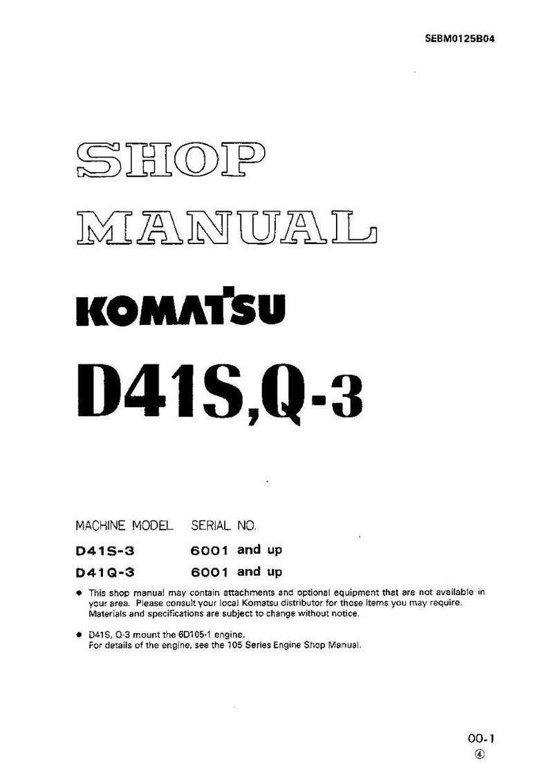 May include: A white shop manual with the text "SHOP MANUAL" and "KOMATSU D41S,Q-3" in bold black font. The manual includes machine model and serial number information. The document is a technical manual.