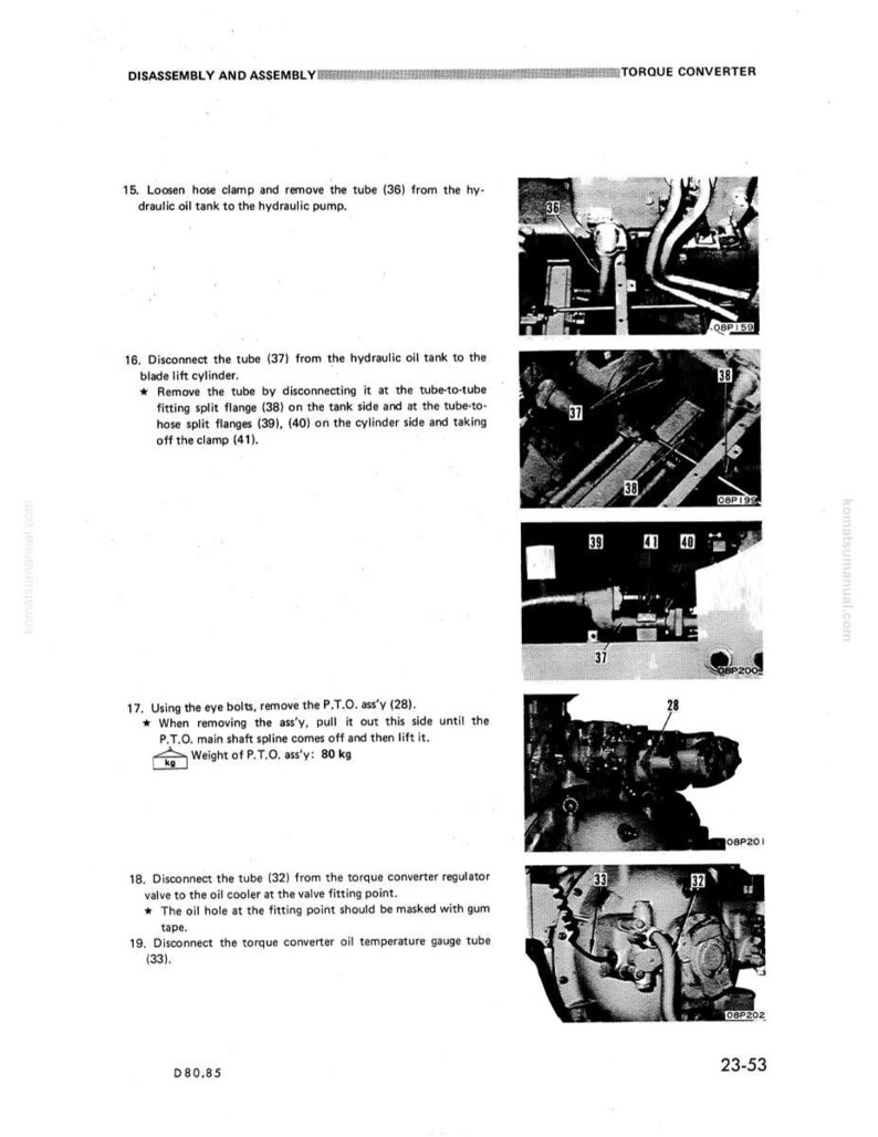 May include: A manual page detailing torque converter disassembly and assembly. Instructions include removing tubes and disconnecting parts, with accompanying diagrams and photos. The text mentions a P.T.O. ass'y weighing 80 kg. The page is titled 'Disassembly and Assembly'.