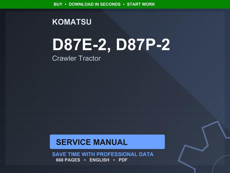 K&ouml;nnte beinhalten: Digitales Servicehandbuch f&uuml;r Komatsu D87E-2 und D87P-2 Raupentraktoren. Der Titel ist in wei&szlig;er, fetter Schrift auf dunklem blauem Hintergrund. Das Handbuch umfasst 668 Seiten mit professionellen Daten.