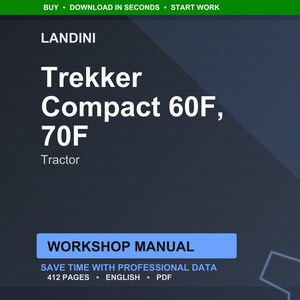 Puede incluir: Manual de taller digital para tractores Landini Trekker Compact 60F y 70F. La portada es azul oscuro con texto blanco, incluyendo "Trekker Compact 60F, 70F" y "Tractor". El manual tiene 412 p&aacute;ginas y est&aacute; disponible en PDF.