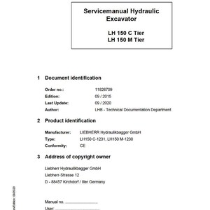 May include: A service manual for a hydraulic excavator, featuring the text "Servicemanual Hydraulic Excavator" and model designations "LH 150 C Tier" and "LH 150 M Tier." The document includes details like the order number, edition date, and manufacturer.