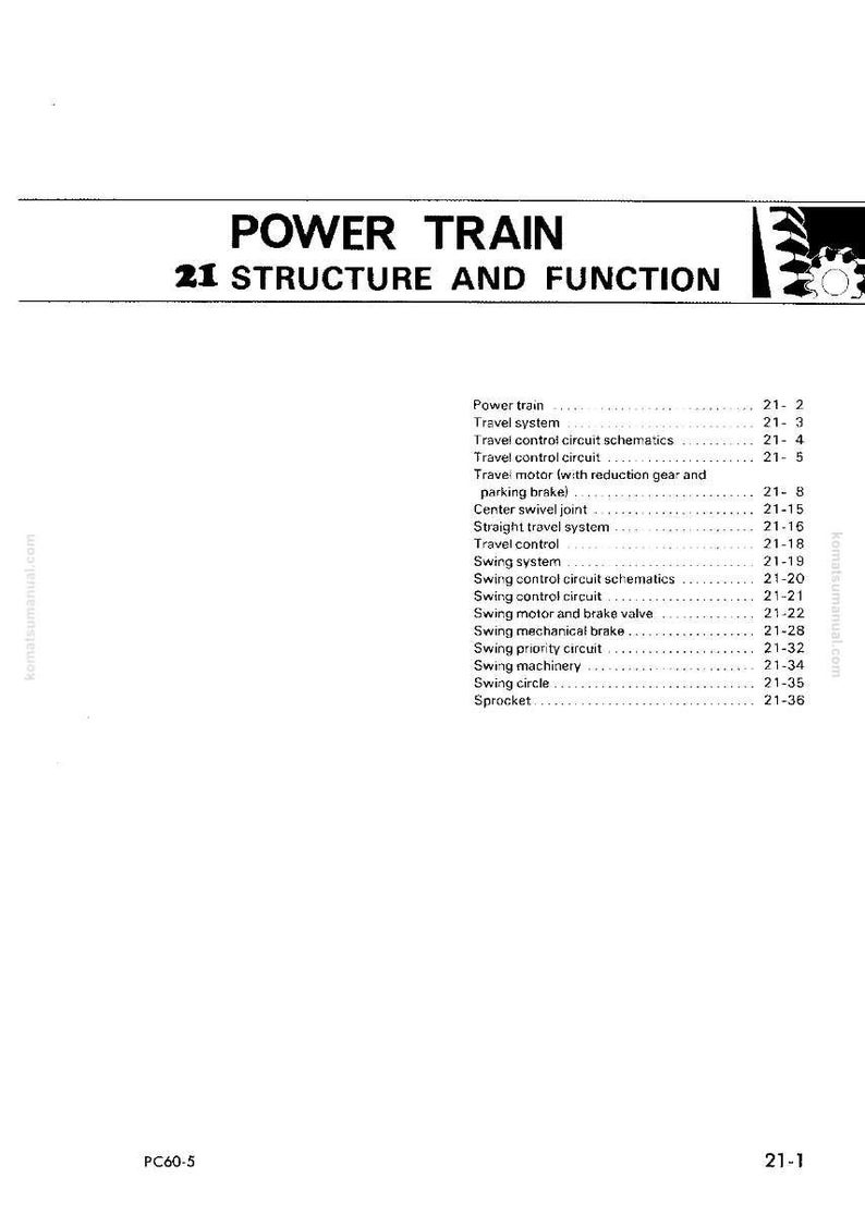 K&ouml;nnte beinhalten: Eine Seite aus einem Handbuch mit dem Titel "POWER TRAIN 21 STRUCTURE AND FUNCTION". Die Seite listet verschiedene Komponenten wie Fahrwerk, Schwenksystem und Steuerungsschaltungen auf. Das Dokument ist mit PC60-5 gekennzeichnet und enth&auml;lt eine Website-Adresse.