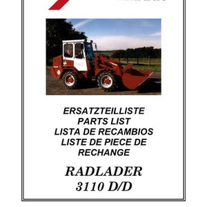 May include: A parts list document for a Weidemann Radlader 3110 D/D. The cover features an image of the machine in red and white. Text includes "ERSATZTEILLISTE", "PARTS LIST", and "RADLADER 3110 D/D".