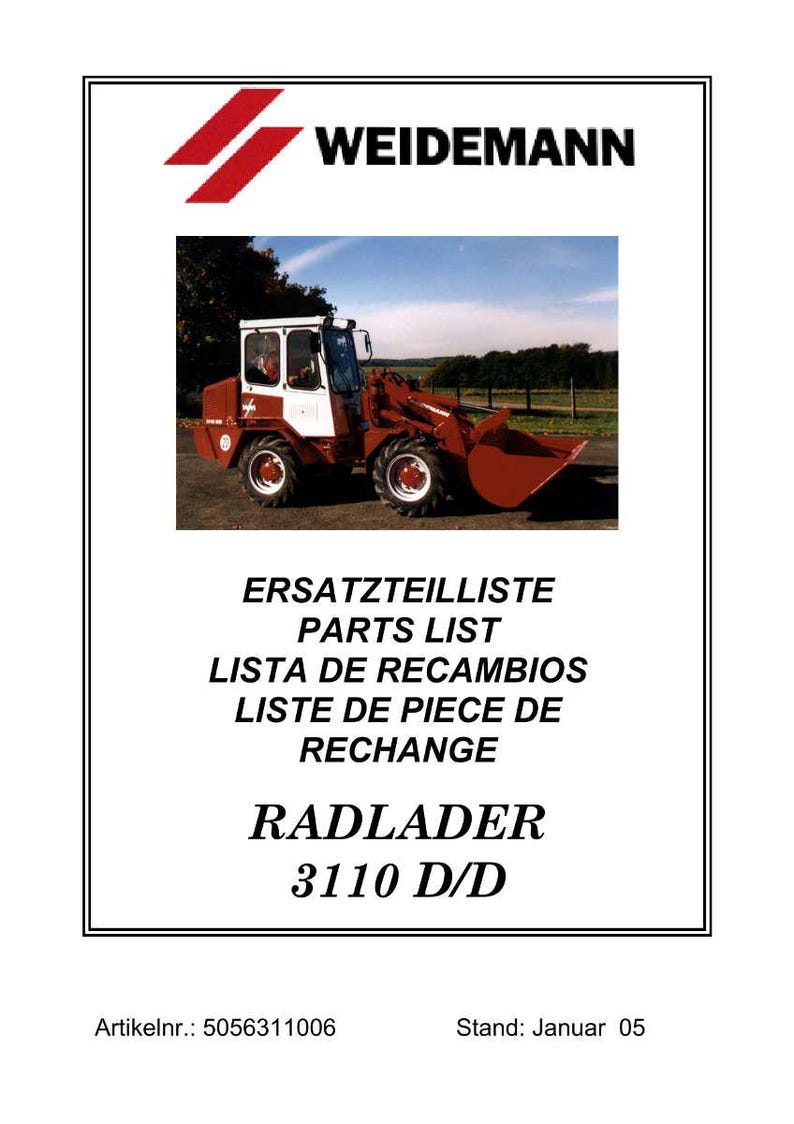 May include: A parts list document for a Weidemann Radlader 3110 D/D. The cover features an image of the machine in red and white. Text includes "ERSATZTEILLISTE", "PARTS LIST", and "RADLADER 3110 D/D".