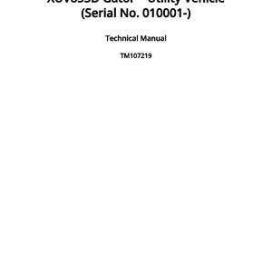 K&ouml;nnte beinhalten: Wei&szlig;es Dokument mit schwarzem Text: "XUV855D Gator Utility Vehicle (Serial No. 010001-)", "Technical Manual" und "TM107219". Ver&ouml;ffentlicht am 22. Juli 2022.