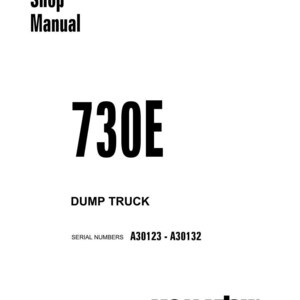 May include: A white shop manual cover with black text. The title "Shop Manual" is at the top, followed by "730E" in large bold font. Below, it reads "DUMP TRUCK" and "SERIAL NUMBERS A30123 - A30132". The Komatsu logo is at the bottom.