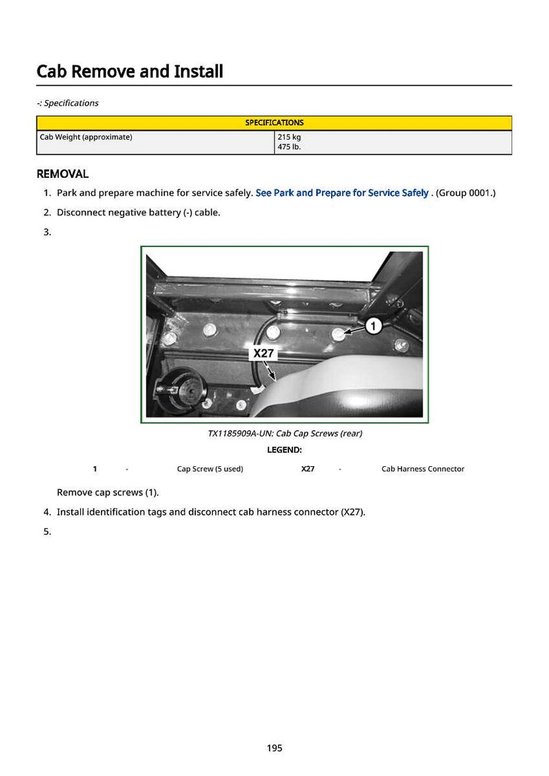 Puede incluir: Diagrama para la extracci&oacute;n e instalaci&oacute;n de la cabina, con especificaciones de peso (215 kg). La imagen muestra los pasos de extracci&oacute;n, incluyendo la desconexi&oacute;n del cable de la bater&iacute;a y la extracci&oacute;n de los tornillos.