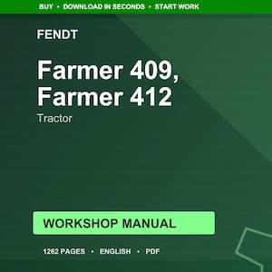 Peut inclure: Image num&eacute;rique verte pr&eacute;sentant un manuel d'atelier pour les tracteurs Fendt Farmer 409 et 412. Le titre est en blanc. Le manuel est intitul&eacute; "Workshop Manual" et indique 1262 pages, en anglais, au format PDF.