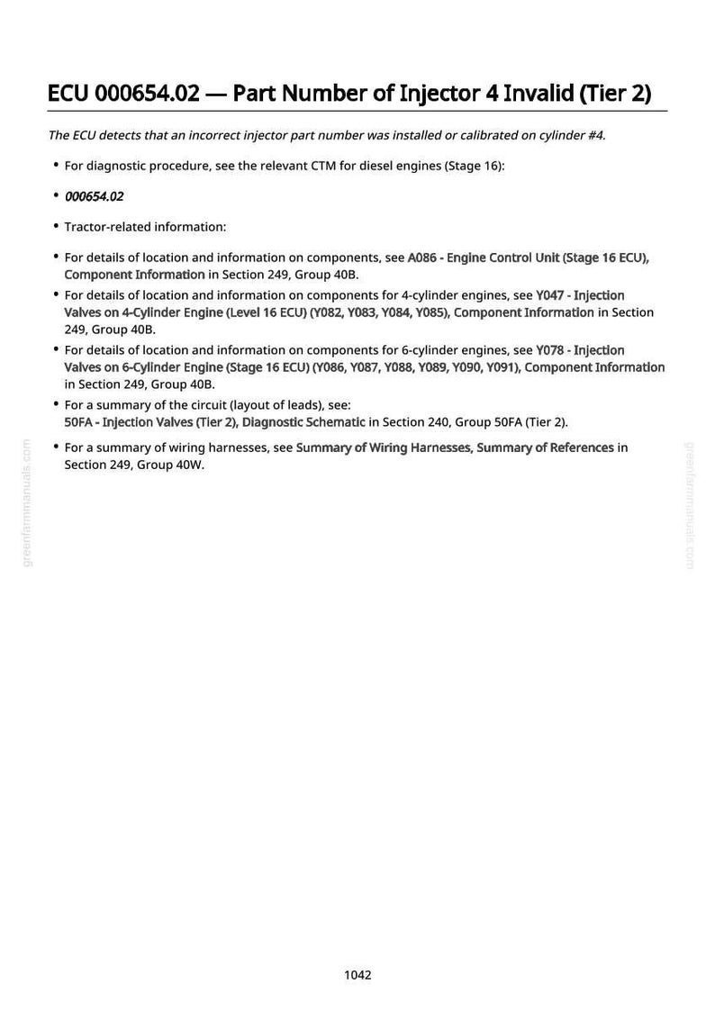May include: A white page with black text detailing ECU diagnostic information. The text includes the part number 000654.02, and information on injector 4, and tractor-related information. The page also lists component details.