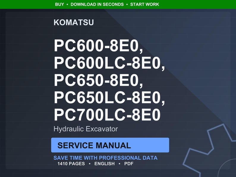 May include: A dark blue digital document cover featuring the Komatsu brand name and excavator model numbers: PC600-8E0, PC600LC-8E0, PC650-8E0, PC650LC-8E0, and PC700LC-8E0. The text "Hydraulic Excavator" and "Service Manual" are also visible.