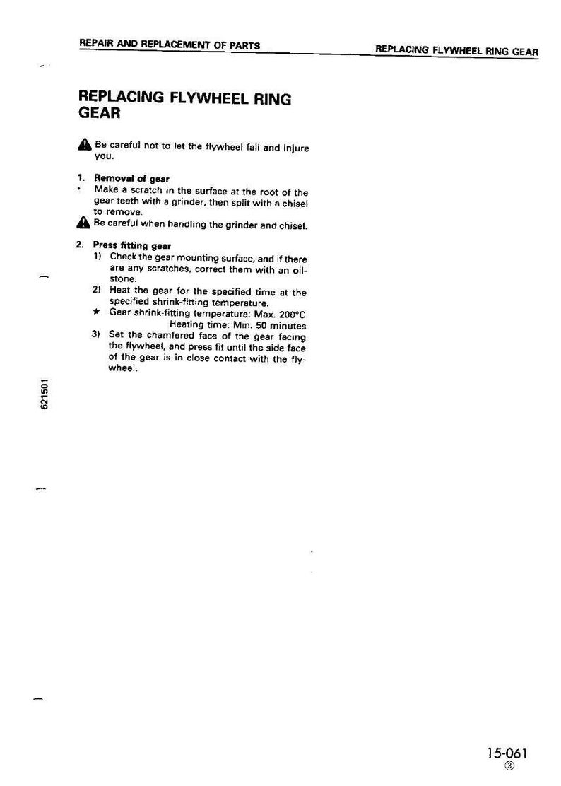 May include: A page from a repair manual detailing the process of replacing a flywheel ring gear. The text includes instructions on removing and pressing the gear, with safety warnings. The document is in black and white.