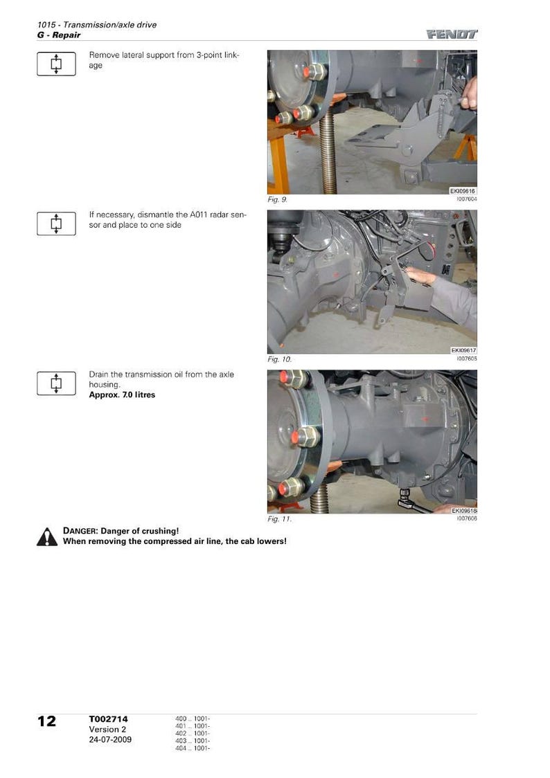 May include: Technical manual page with diagrams and instructions for repairing a Fendt tractor's transmission and axle drive. Includes steps for removing supports, dismantling sensors, and draining oil. Warning about crushing hazard.