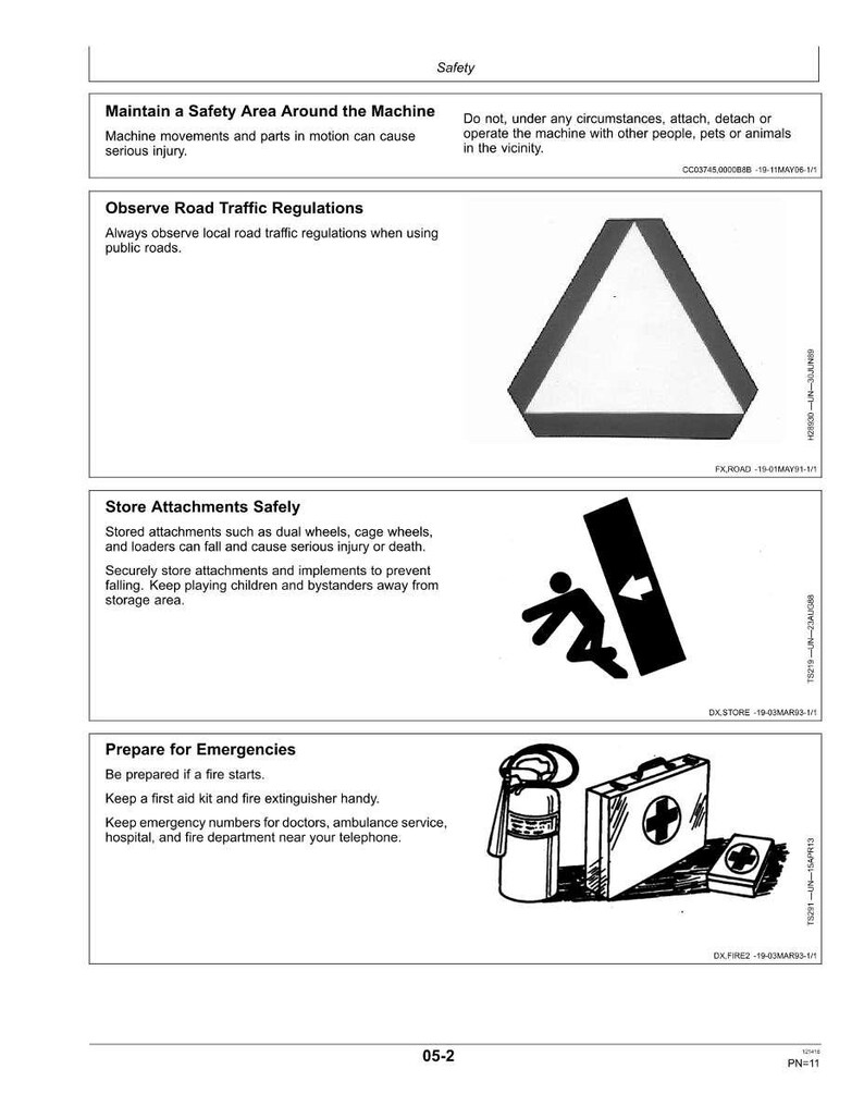May include: A safety manual page with safety instructions. The page includes illustrations of a road sign, a person, and a first aid kit with a fire extinguisher. Text includes "Maintain a Safety Area Around the Machine" and "Prepare for Emergencies."