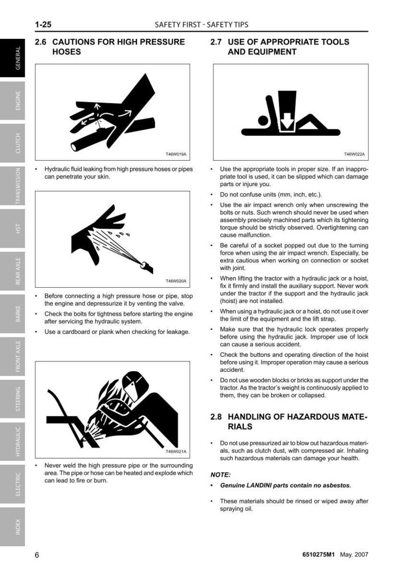 Pode incluir: P&aacute;gina de um manual com dicas de seguran&ccedil;a para m&aacute;quinas. Diagramas ilustram precau&ccedil;&otilde;es para mangueiras de alta press&atilde;o e o uso de ferramentas apropriadas. O texto inclui avisos sobre fluidos hidr&aacute;ulicos e o manuseio de materiais perigosos.
