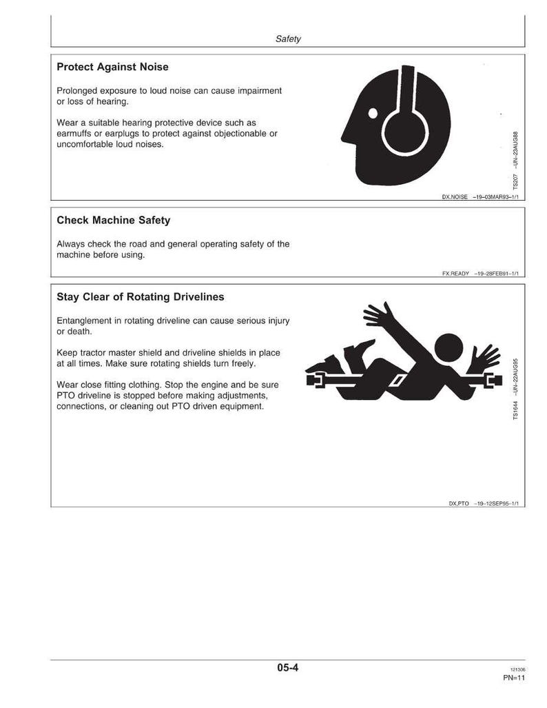 May include: Safety instructions page with illustrations and text. Includes warnings about noise, machine safety, and rotating drivelines. Features a graphic of a person wearing headphones, a person, and a machine.