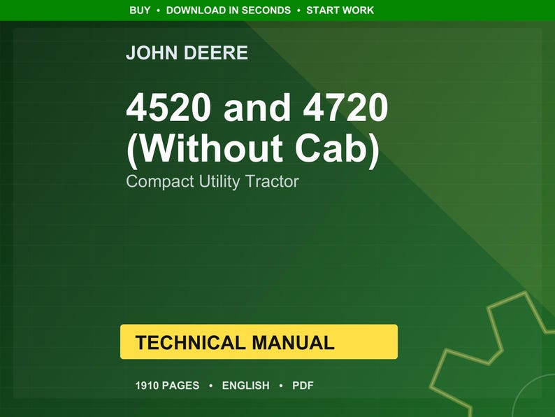 John Deere 4520 4720 Tractor Technical Manual (Without Cab) (PDF Download) image 1