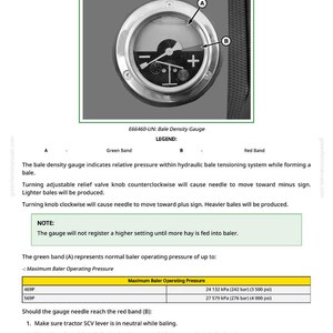 May include: A detailed diagram of a bale density gauge, featuring a circular dial with a needle and markings. The gauge has a green band and a red band, with text indicating pressure levels and operational instructions. The image includes a legend and notes for proper use.