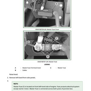 May include: Diagram illustrating how to replace a master fuse. The image shows the master fuse terminal cover, cables, and master fuse. Text includes "Replace Master Fuse" and "NOTE: Master fuse (C) is located on front left-hand side of engine."