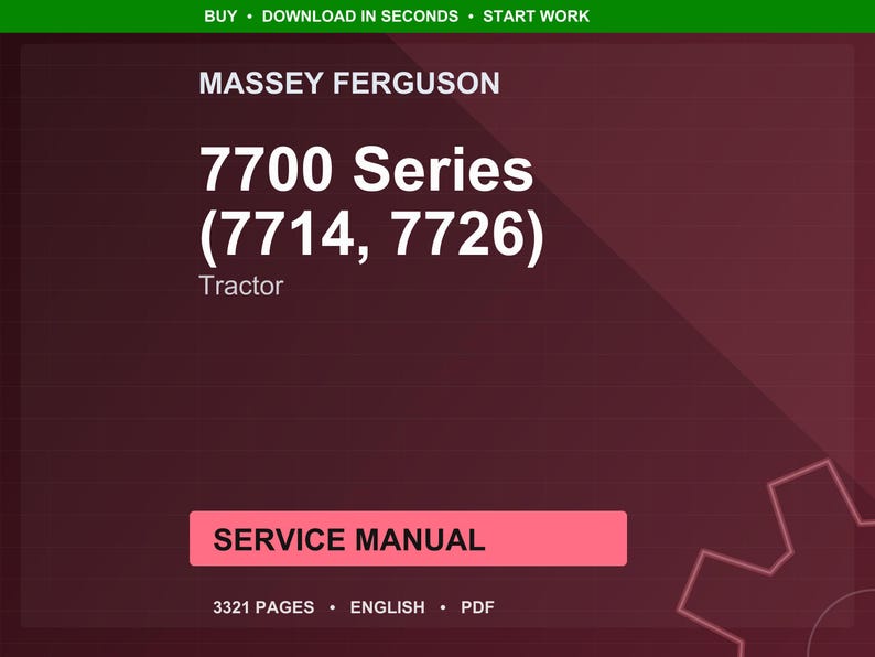 K&ouml;nnte beinhalten: Ein digitales Servicehandbuch f&uuml;r Massey Ferguson Traktoren der 7700er Serie, einschlie&szlig;lich der Modelle 7714 und 7726. Das Cover ist tiefrot mit wei&szlig;em Text, einschlie&szlig;lich "SERVICE MANUAL" in einem rosa Rechteck. Das Handbuch hat 3321 Seiten.