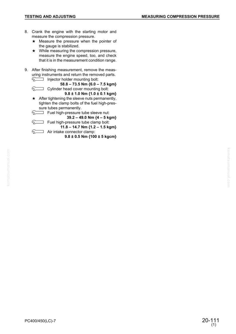 May include: A page from a manual titled "Testing and Adjusting" with instructions on measuring compression pressure. Includes torque specifications in Newton-meters and kilogram-meters for various engine components.