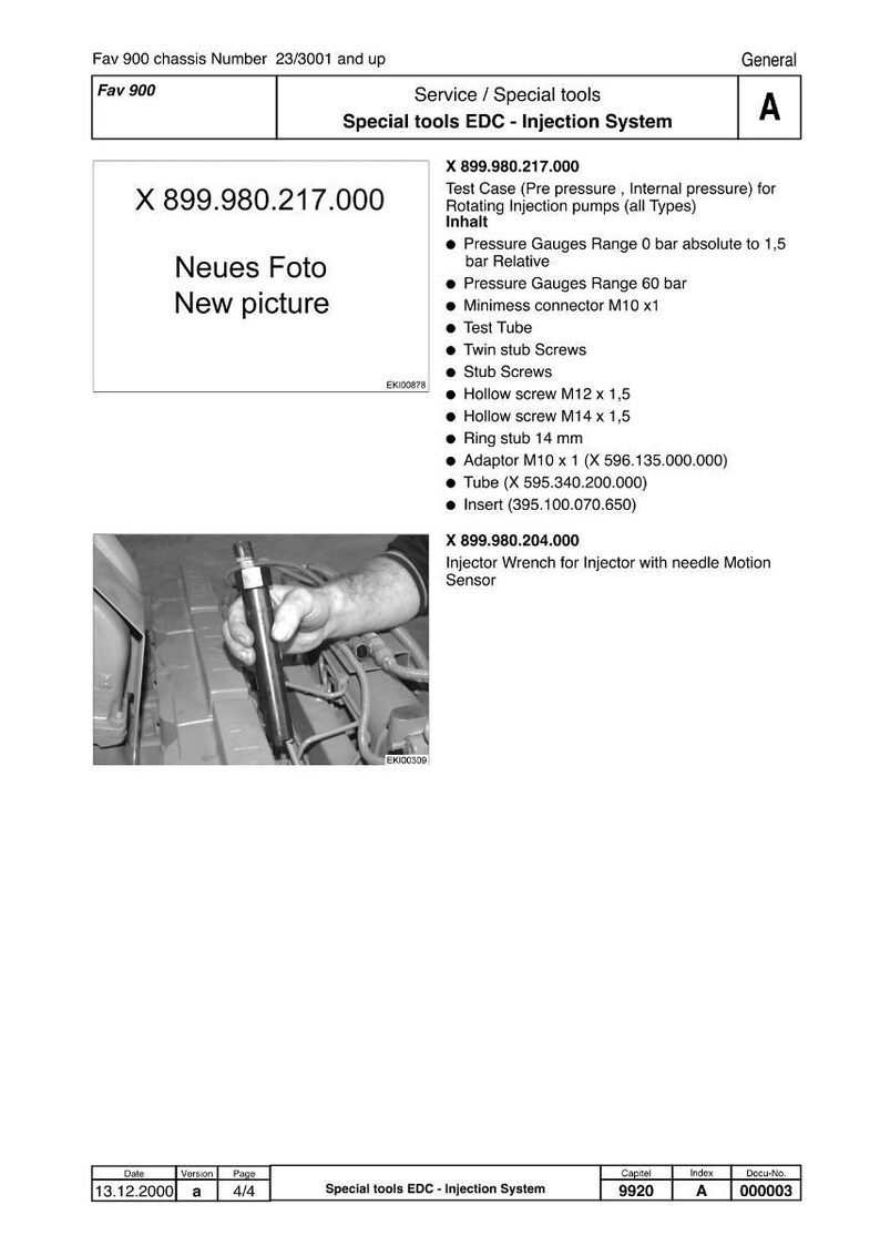 May include: Technical diagram for special tools EDC - Injection System. Includes a list of tools and specifications, along with an image of an injector wrench. The text includes "Neues Foto" and "New picture".