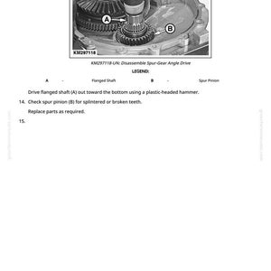 May include: An exploded view diagram of a spur-gear angle drive, with labels for flanged shaft and spur pinion. The text instructs on disassembly and inspection of parts. The image includes the text "KM297118-UN: Disassemble Spur-Gear Angle Drive."