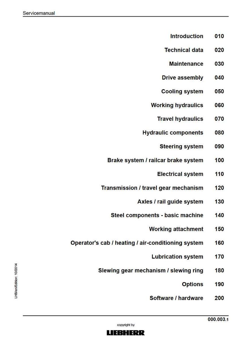 May include: A white Servicemanual document with a table of contents. The document lists sections such as "Introduction", "Technical data", "Maintenance", and "Drive assembly". The document is from LIEBHERR.