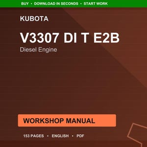 Kubota V3307 di t e2b Diesel engine Workshop Manual PDF | Service Repair | Instant Download image 1