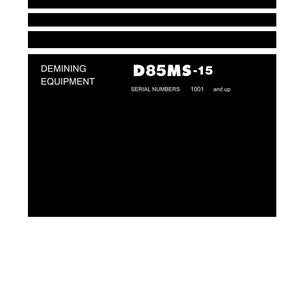 May include: A white document titled "Shop Manual" with black horizontal lines. The text "DEMINING EQUIPMENT" and "D85MS-15" are displayed. The Komatsu logo is at the bottom.