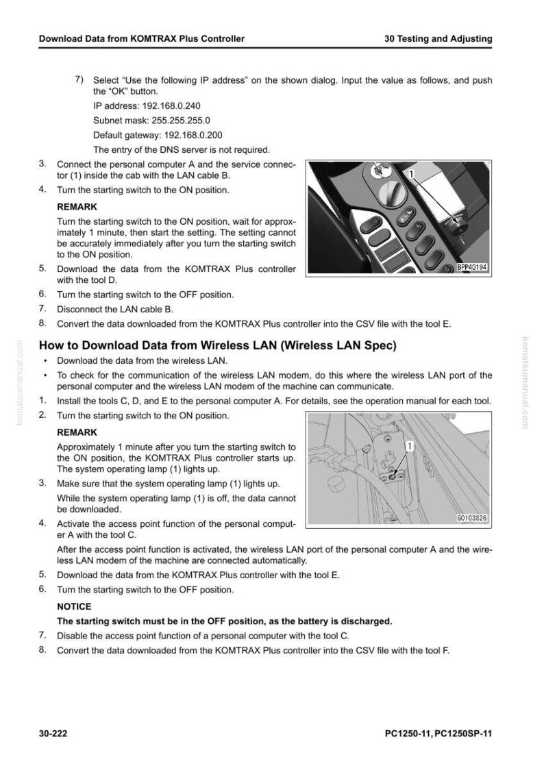 May include: A page from a manual with the title "Download Data from KOMTRAX Plus Controller." The text includes instructions for downloading data, with diagrams of a vehicle's interior and a control panel.