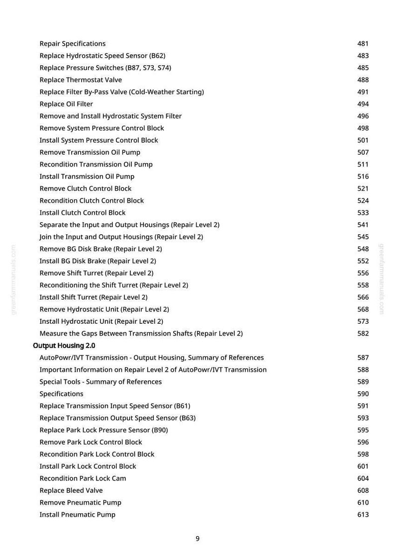 May include: A white page detailing repair specifications for a mechanical system. The text includes phrases such as "Replace Hydrostatic Speed Sensor," "Install Clutch Control Block," and "Output Housing 2.0."