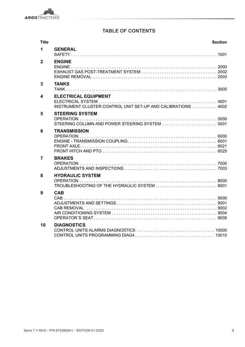 May include: A table of contents from a manual for Argo Tractors, listing sections on safety, engine, tanks, electrical equipment, steering, transmission, brakes, hydraulics, cab, and diagnostics. The document is labeled Serie 7 V-Shift.