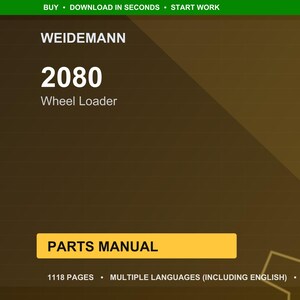 May include: A digital document cover with the text "WEIDEMANN 2080 Wheel Loader." The cover is brown with a yellow rectangle that says "PARTS MANUAL." The document has 1118 pages and is available in multiple languages.