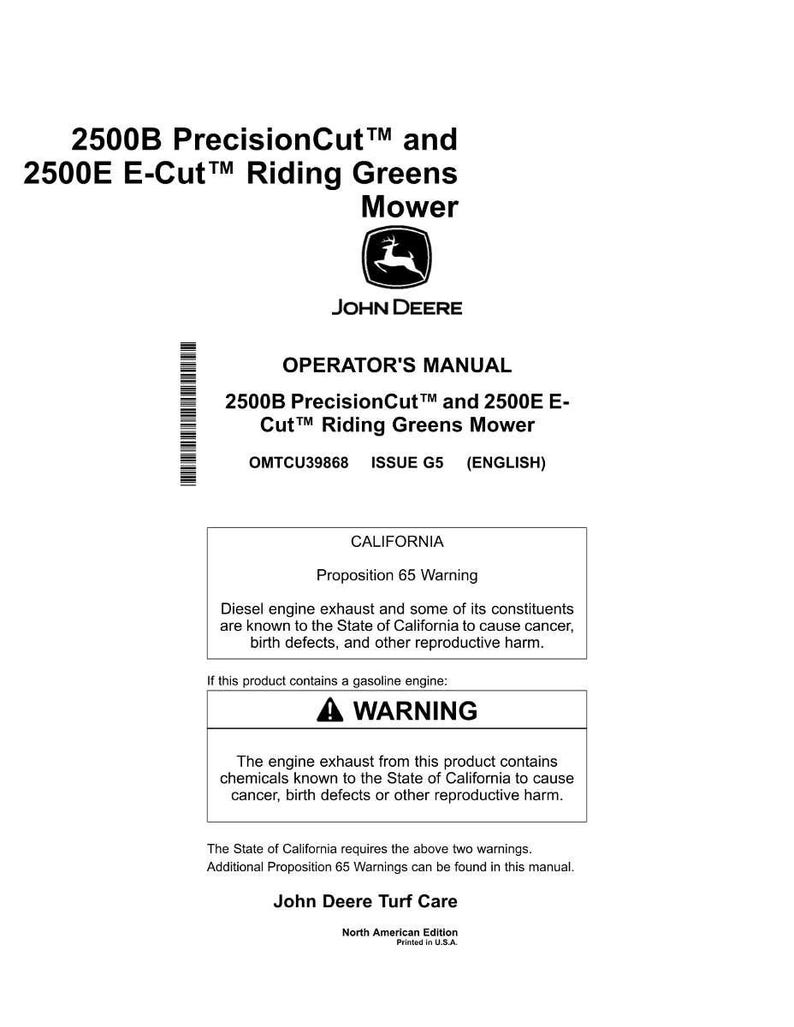 Może przedstawiać: Biała instrukcja obsługi dla kosiarki John Deere 2500B PrecisionCut i 2500E E-Cut Riding Greens. Instrukcja zawiera ostrzeżenie Proposition 65.