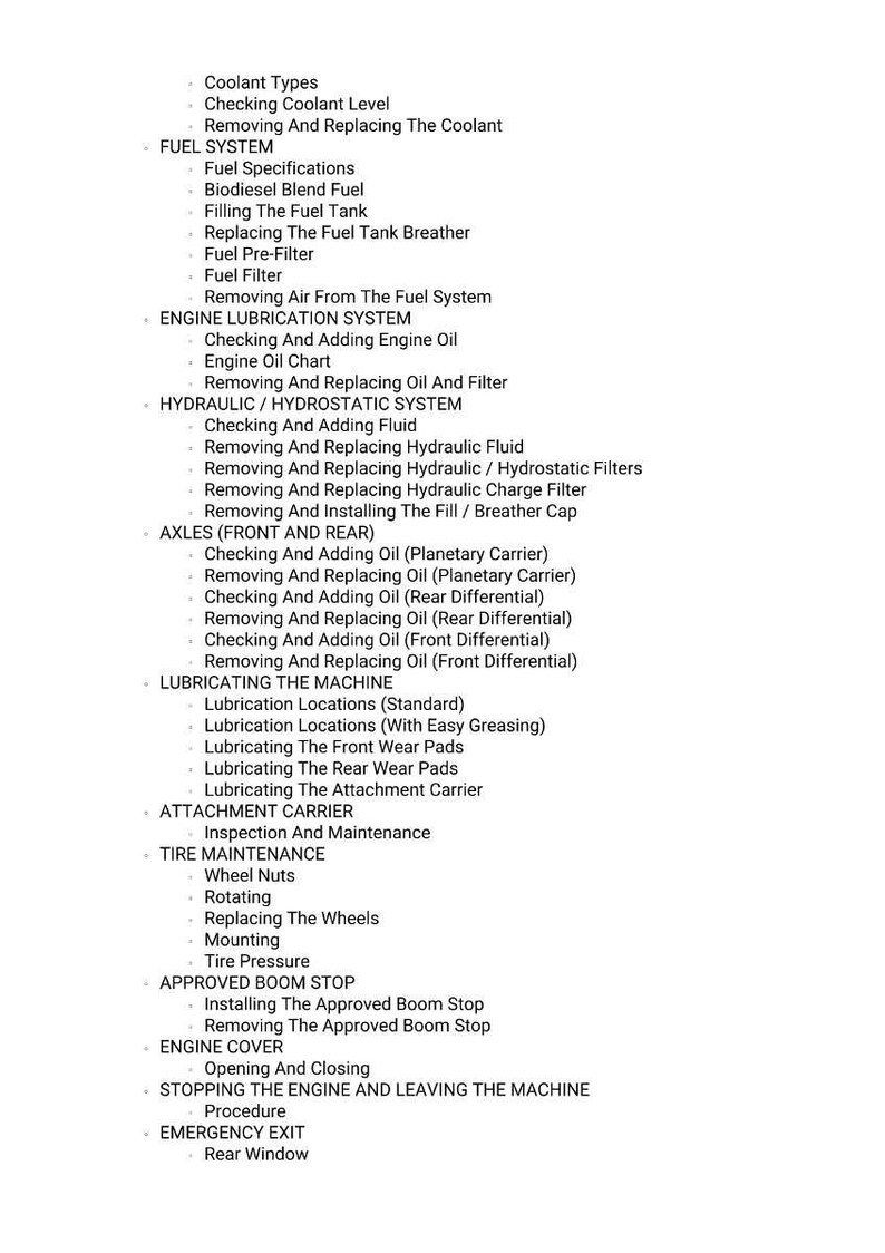 May include: A detailed list of maintenance procedures for a machine, including coolant, fuel, engine lubrication, hydraulic systems, axles, and tire maintenance. The text is in black font on a white background.