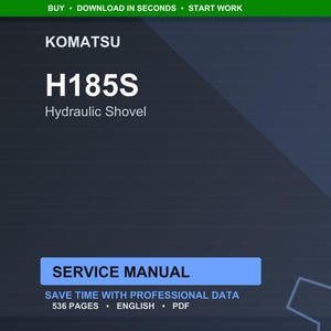 Pu&ograve; includere: Un manuale di servizio digitale per una pala idraulica Komatsu H185S. La copertina &egrave; blu scuro con testo bianco che recita "KOMATSU H185S Hydraulic Shovel SERVICE MANUAL". Il manuale contiene 536 pagine ed &egrave; in inglese.