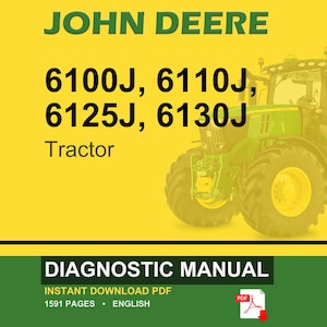 John Deere 6100J, 6110J, 6125J, 6130J Tractor Diagnostic Manual Pdf | Instant Download image 1