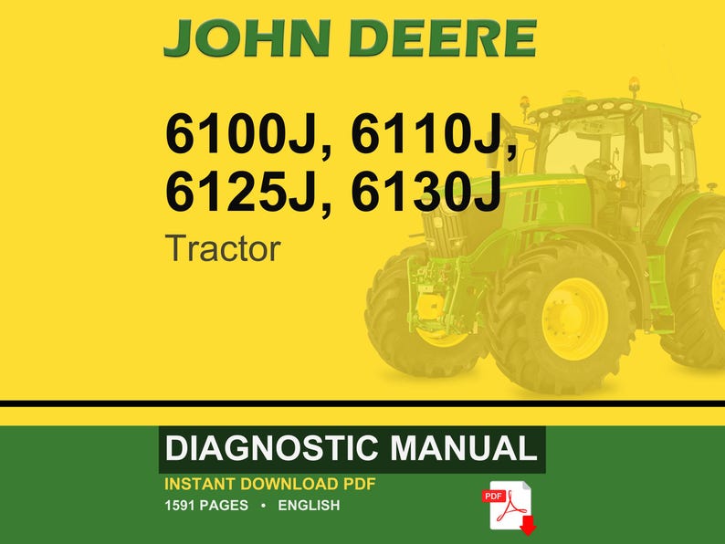 John Deere 6100J, 6110J, 6125J, 6130J Tractor Diagnostic Manual Pdf | Instant Download image 1