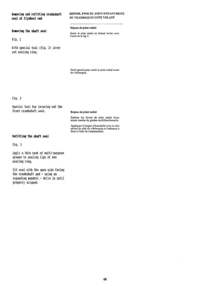 May include: A page of technical instructions with text in English and French. The document details procedures for removing and refitting a crankshaft seal, including diagrams and tool specifications. The text is in a sans-serif font.